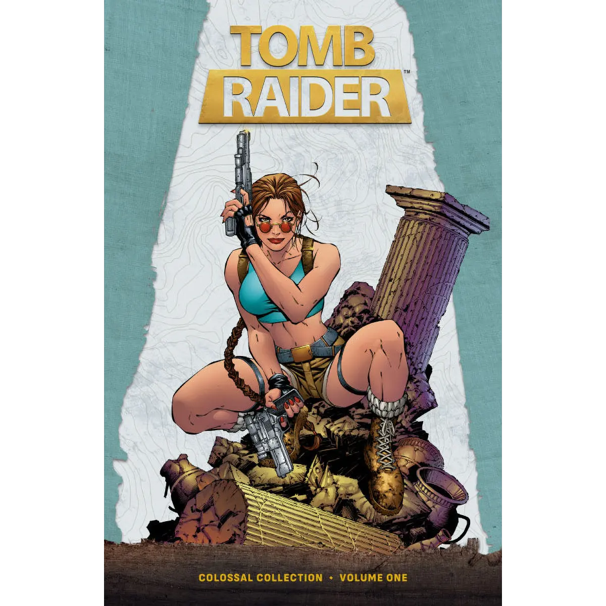 Tomb Raider Colossal Collection Vol. 1 – Cover des englischen Hardcover-Sammelbands mit Lara Croft